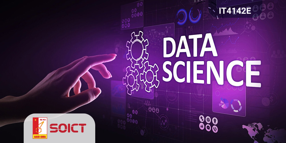 IT4142E Introduction to Data Science IT4142E